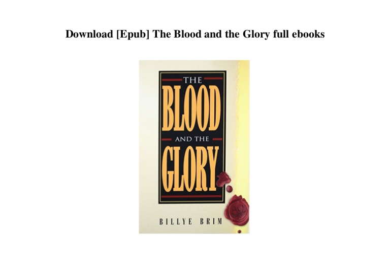 Blood And Glory Teaching By Billye Brim